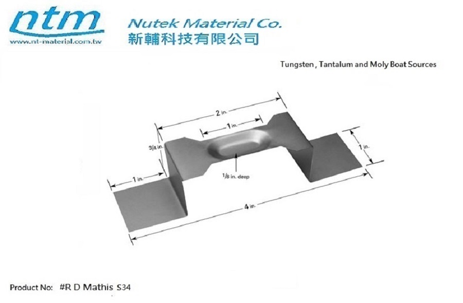 Tungsten , Tantalum and Moly Boat Sources-S34